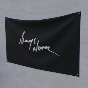 Always Never Logo Flag (SOLD OUT)