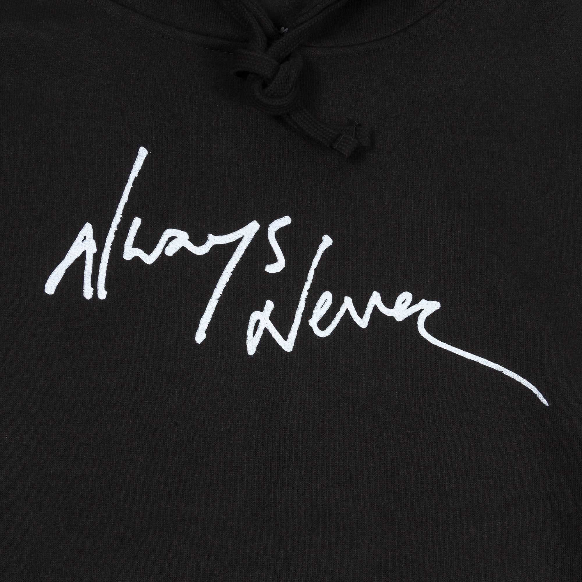 Classic Always Never Logo Hoodie (SOLD OUT)
